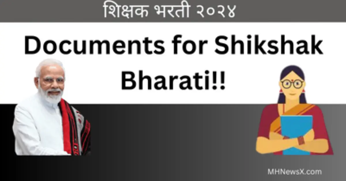 Documents for Shikshak Bharati